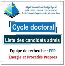 Liste des es candidats admis au cycle doctoral par l’équipe de recherche : Énergie et Procédés Propres (EPP)
