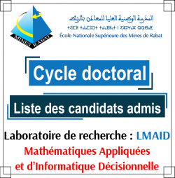 Liste des candidats admis au cycle doctoral par le laboratoire de recherche : Mathématiques Appliquées et d’Informatique Décisionnelle (LMAID)