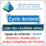 Liste des es candidats admis au cycle doctoral par l’équipe de recherche : Simulation, Modélisation et Analyse Energétique des Procédés (SPAEP)