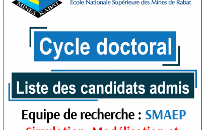 Liste des es candidats admis au cycle doctoral par l’équipe de recherche : Simulation, Modélisation et Analyse Energétique des Procédés (SPAEP)