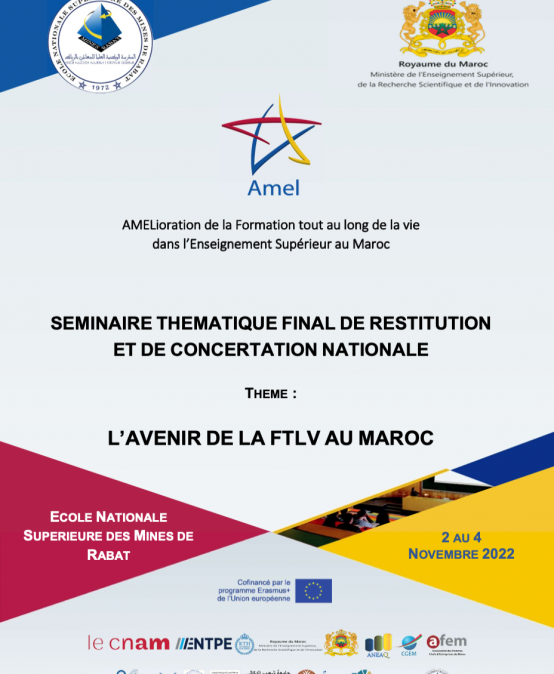 Séminaire Thématique Final de de Restitution et de Concertation Nationale sous le Thème : L’AVENIR DE LA FTLV AU MAROC