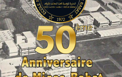 Cinquantième anniversaire de la création de Mines-Rabat