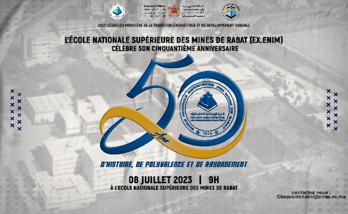 L’Ecole Nationale Supérieure des Mines de Rabat (Ex-ENIM) fête ses 50 ans