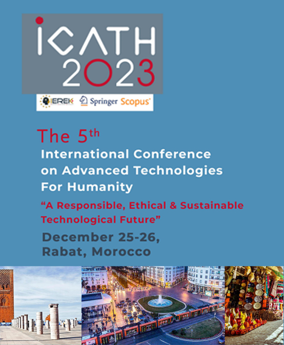 The International Conference on Advanced Technologies for Humanity (ICATH’23)