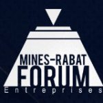 Forum Mines-Rabat Entreprises sous le thème : « La nouvelle stratégie industrielle du Royaume : Appui à l’innovation et concrétisation de la souveraineté Marocaine »