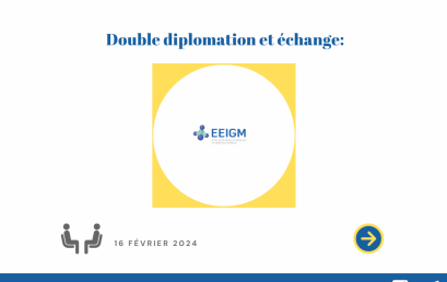 Double diplomation & échange: EEIGM