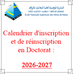 Calendrier d&rsquo;inscription et de réinscription en Doctorat : Année académique 2026-2027